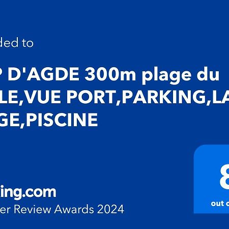 Cap D'Agde 300M Plage Du Mole,Vue Port,Parking,Lave Linge,Piscine公寓 外观 照片